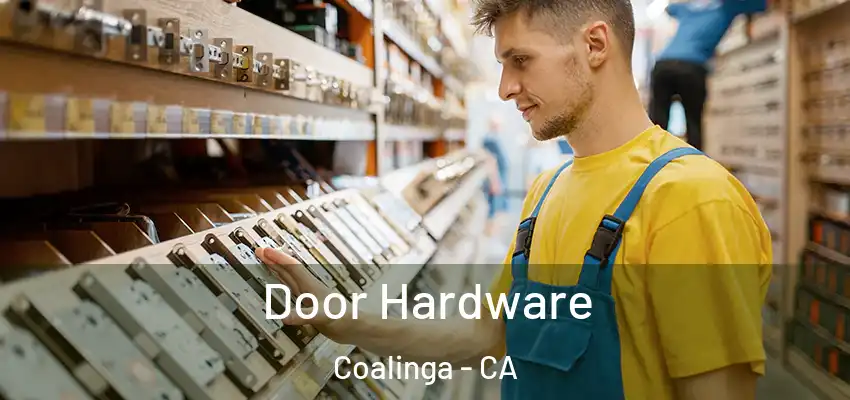 Door Hardware Coalinga - CA