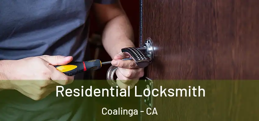 Residential Locksmith Coalinga - CA