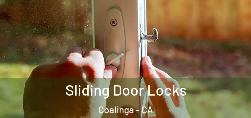 Sliding Door Locks Coalinga - CA